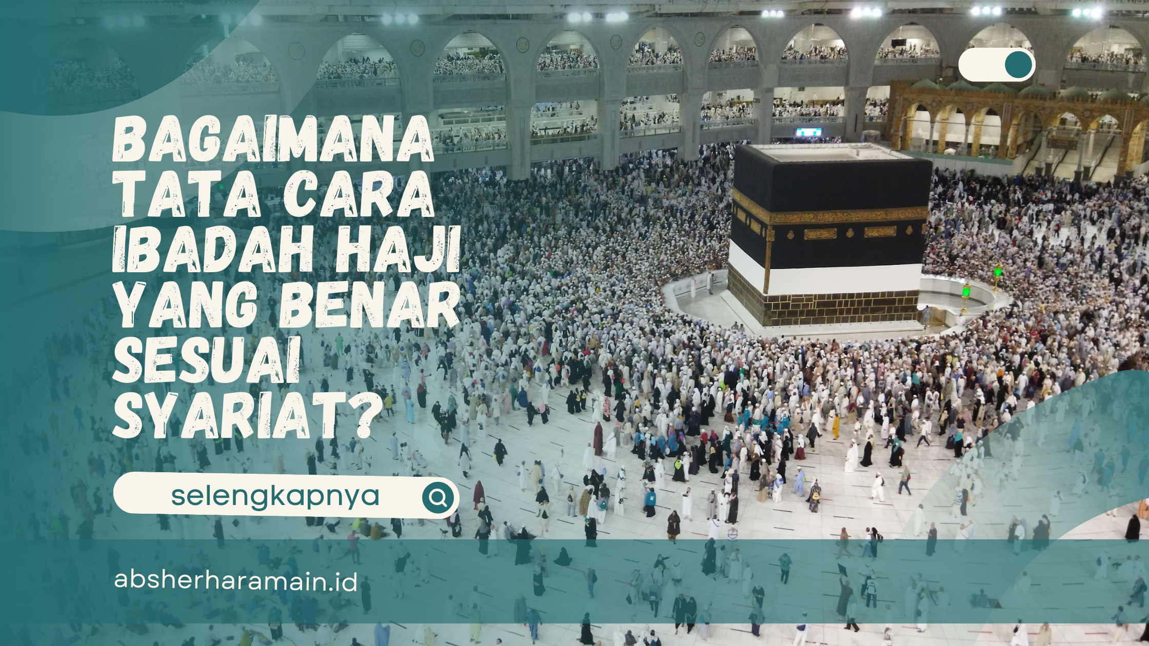 tata cara ibadah haji