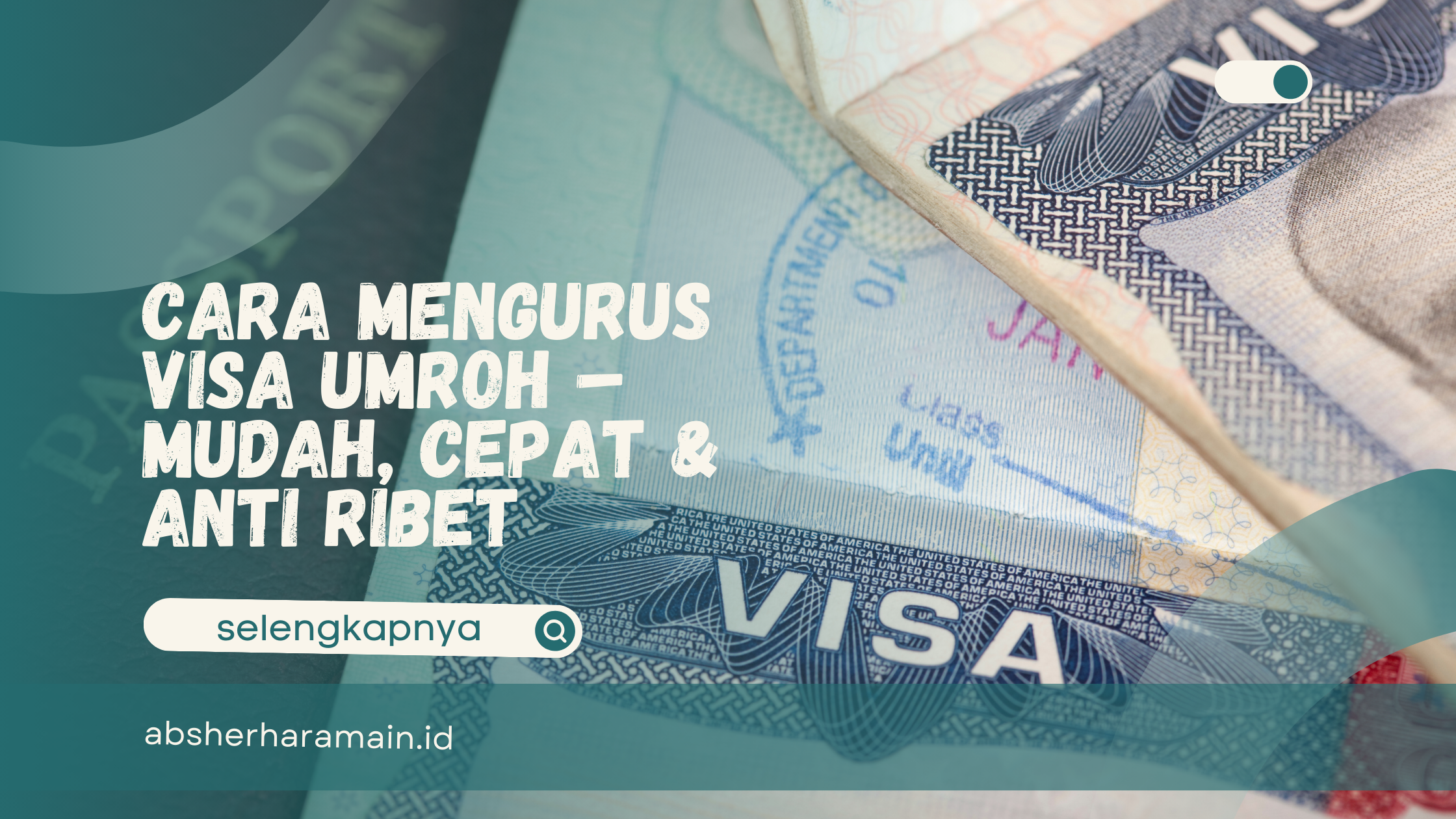 Cara Mengurus Visa Umroh