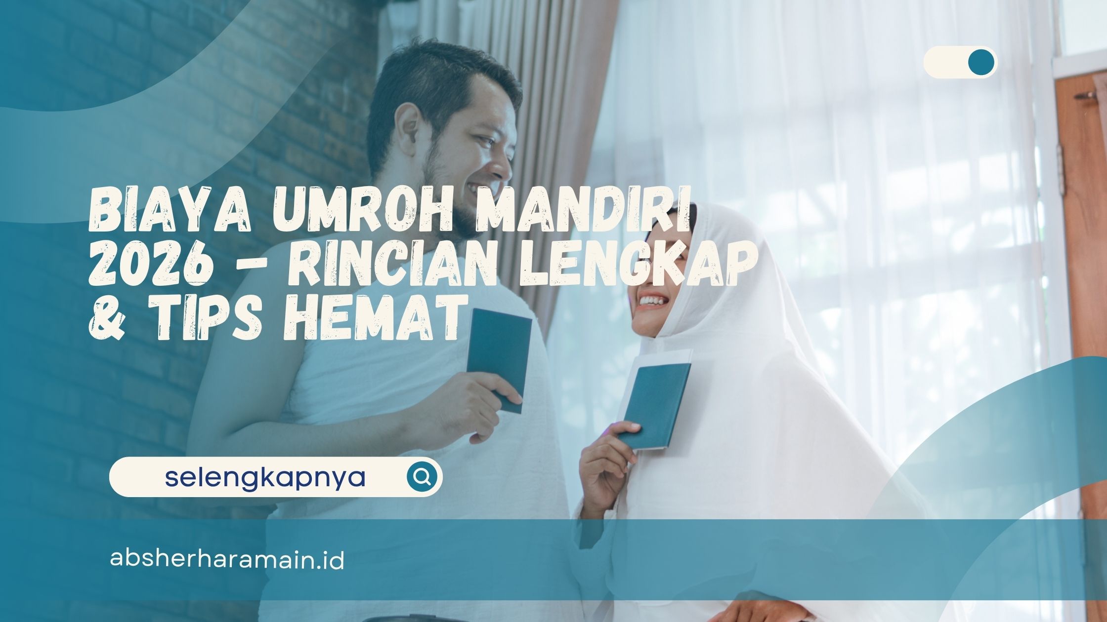 biaya umroh mandiri