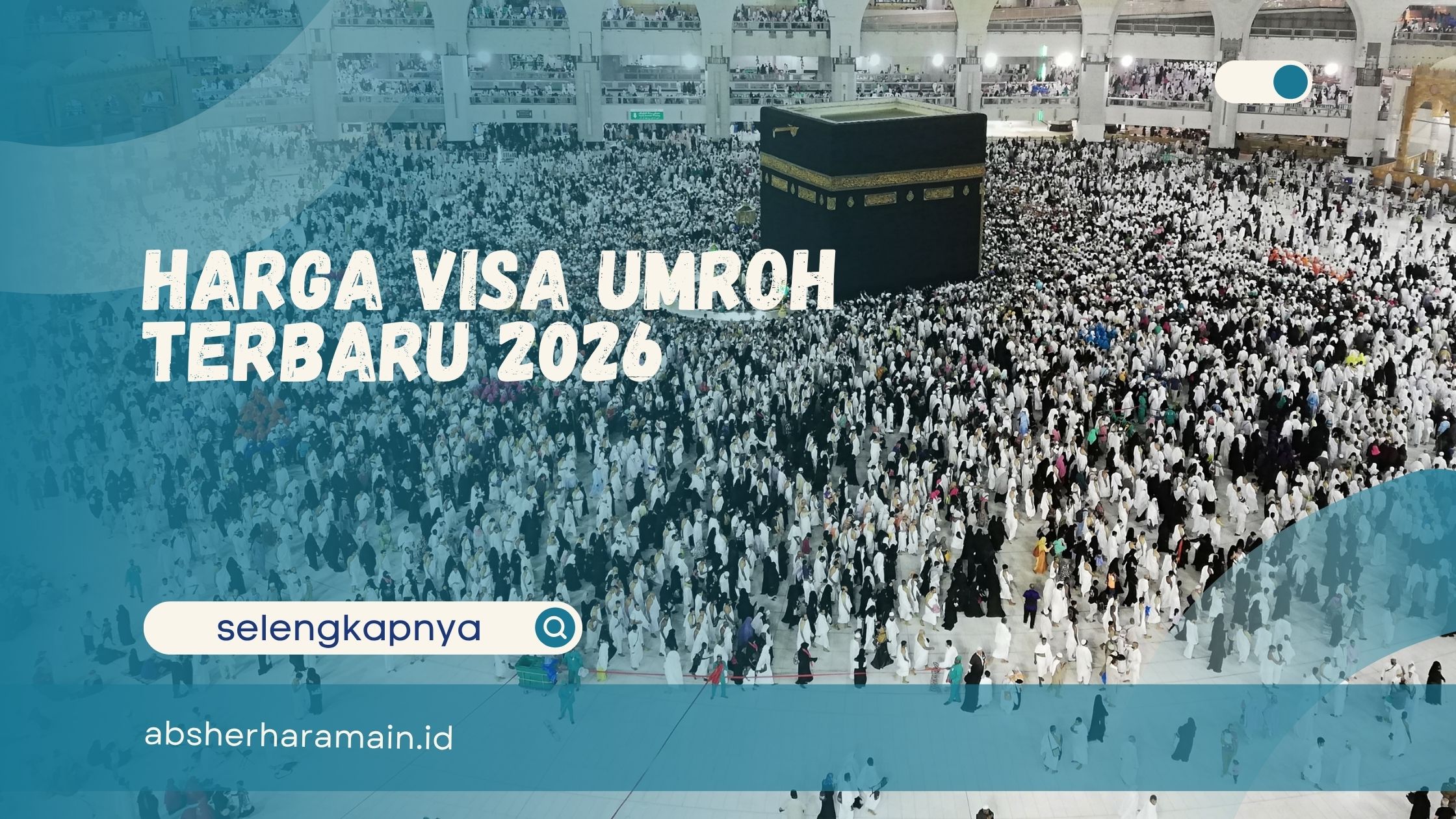 Harga Visa Umroh