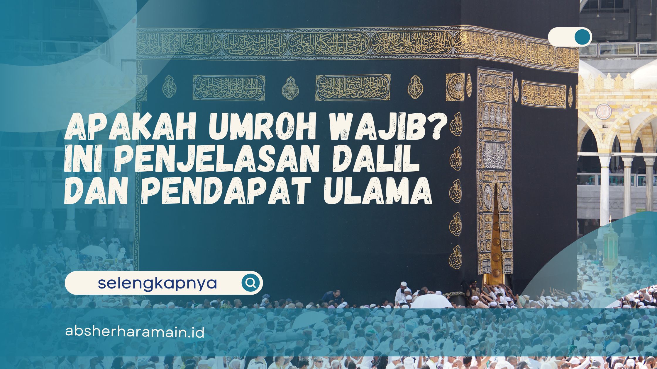 Apakah Umroh Wajib