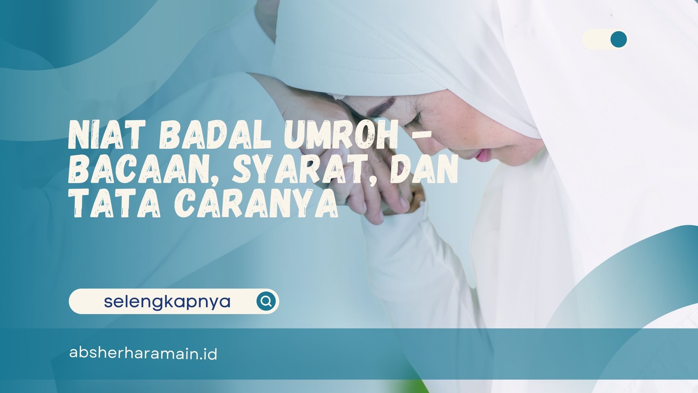 Niat Badal Umroh